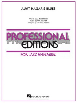 Aunt Hagar's Blues by Handy W C - Abene Michael - for Jazz Ensemble