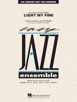 Light My Fire For Easy Jazz Ensemble w/online audio SCORE/PTS