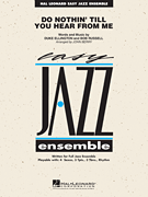 Do Nothin' Till You Hear From Me For Easy Jazz ensemble w/online audio SCORE/PTS