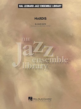 Nardis by Davis Miles - Stone George - Miles Davis for Jazz Ensemble