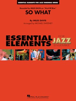 So What by Davis Miles - Sweeney Michael - for Jazz Ensemble