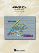 My Foolish Heart - Jazz Arrangement