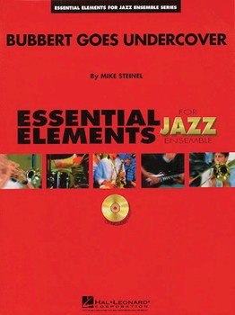 Bubbert Goes Undercover by Steinel Mike - Mike Steinel - for Jazz Ensemble