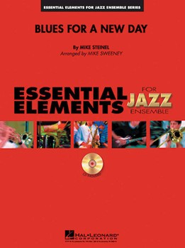 Blues For A New Day by Steinel Mike for Jazz Ensemble
