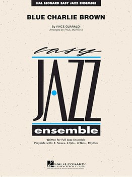 Blue Charlie Brown by Guaraldi Vince - Murtha Paul - for Jazz Ensemble