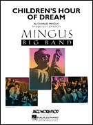 Hal Leonard Mingus Johnson  Children's Hour Of Dream - Jazz Ensemble