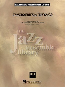 Wonderful Day Like Today A by Bricusse and Newley - Tomaro Mike - for Jazz Ensemble