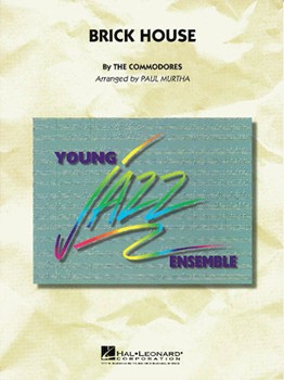 Brick House by Commodores - Murtha Paul - The Commodores for Jazz Ensemble