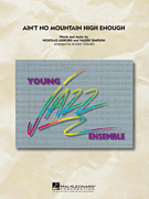 Ain'T No Mountain High Enough - Jazz Arrangement