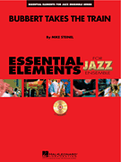 [Limited Run] Bubbert Takes The Train - Jazz Arrangement