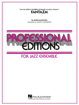 Fantazm by Ellington Duke - LaBarbera John - for Jazz Ensemble