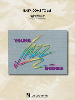 Baby Come To Me by Temperton Rod - Stitzel Rick - Patti Austin for Jazz Ensemble
