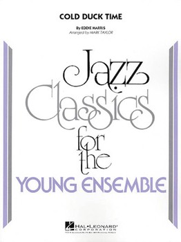 Cold Duck Time by Harris Eddie - Taylor Mark - for Jazz Ensemble
