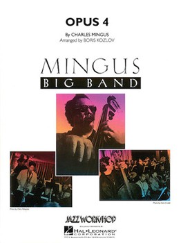 Opus 4 by Mingus Charles - Koslov Boris - for Jazz Ensemble