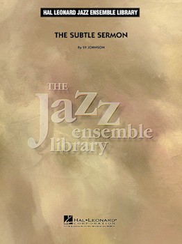 Subtle Sermon The by Johnson Sy for Jazz Ensemble