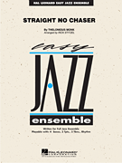 [Limited Run] Straight No Chaser - Jazz Arrangement