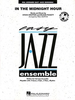 In The Midnight Hour by Cropper and Pickett - Murtha Paul - for Jazz Ensemble