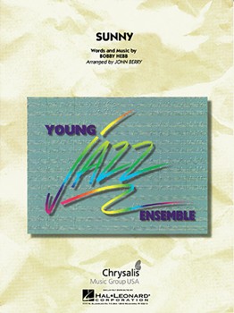 Sunny by Hebb Bobby - Berry John - for Jazz Ensemble