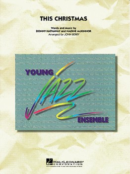 This Christmas by Hathaway and McKinnor - Berry John - for Jazz Ensemble