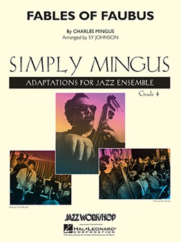 Fables Of Faubus by Mingus Charles - Johnson Sy - for Jazz Ensemble