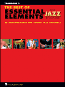 Hal Leonard Steinel / Sweeney   Best of Essential Elements for Jazz Ensemble - Trombone 3