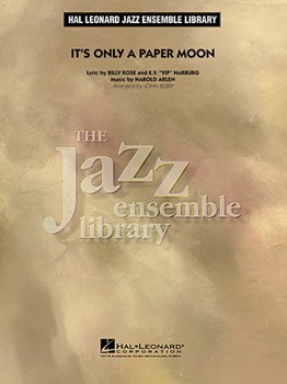 It's Only A Paper Moon by Arlen and Harburg - Berry John - for Jazz Ensemble