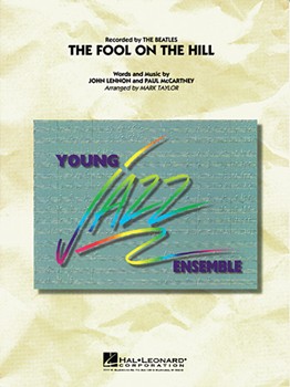 Fool On The Hill by Lennon and McCartney - Taylor Mark - for Jazz Ensemble