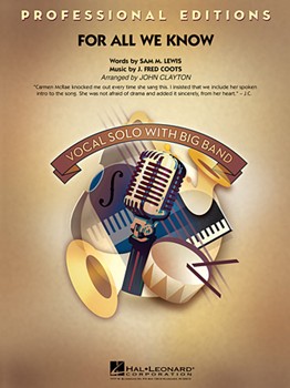 Hal Leonard Coots Clayton J Carmen McRae For All We Know - Jazz Ensemble