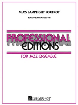 Hal Leonard Mossman M   Mia's Lamplight Foxtrot - Jazz Ensemble