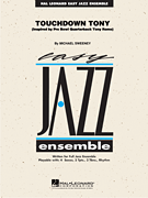 [Limited Run] Touchdown Tony - Jazz Arrangement