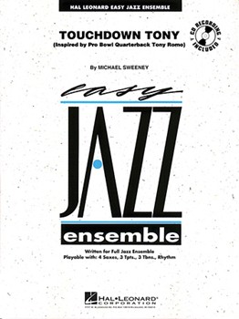 Touchdown Tony by Sweeney Michael for Jazz Ensemble