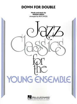 Down For Double by Greene Freddie - Stitzel Rick - for Jazz Ensemble