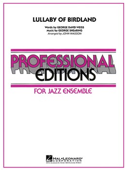 Lullaby Of Birdland by Shearing George - Wasson John - for Jazz Ensemble