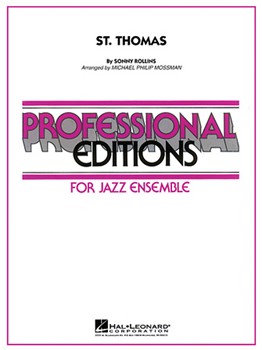 St Thomas by Rollins Sonny - Mossman Michael Phi - for Jazz Ensemble