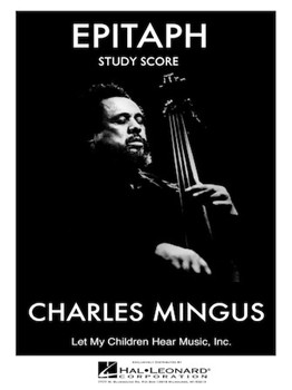 Epitaph by Mingus Charles for Study Score