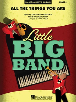 All The Things You Are by Kern and Hammerstein - Taylor Mark - for Little Big Band