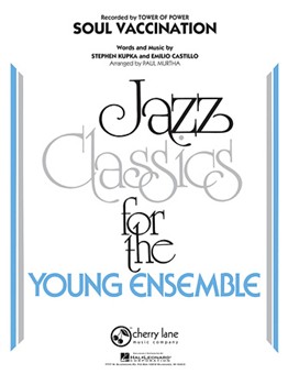 Soul Vaccination by Castillo and Kupka - Murtha Paul - Tower Of Power for Jazz Ensemble