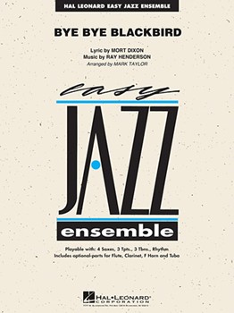 Bye Bye Blackbird by Henderson Ray - Taylor Mark - for Jazz Ensemble