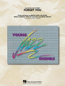 Forget You by Mars Levine and Lawrence - Murtha Paul - Cee Lo Green for Jazz Ensemble
