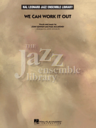 Hal Leonard Lennon / McCartney Wasson J Chaka Khan We Can Work It Out - Jazz Ensemble