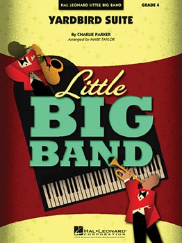 Yardbird Suite [jazz ensemble] Jazz Band