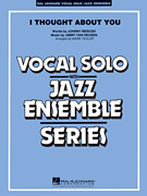 I Thought About You [jazz ensemble w/vocalist] Jazz Band