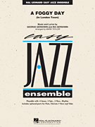A Foggy Day (In London Town) - Jazz Arrangement