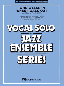Who Walks in When I Walk Out? (Key: D minor) [jazz band w/vocal] Score & Pa