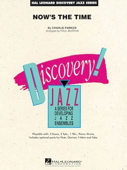 Now's the Time [jazz band] Murtha w/online audio Score & Pa