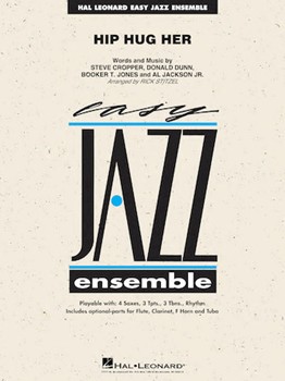Hal Leonard Cropper/Dunn/Jones Stitzel R Booker T & The MG's Hip Hug Her - Jazz Ensemble