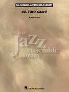 Hal Leonard Taylor M   Mr Funkyman - Jazz Ensemble