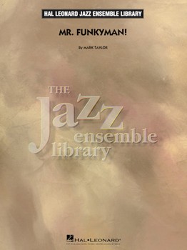 Mr. Funkyman! [jazz band] Taylor Score & Pa