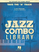 Hal Leonard Strayhorn B          Taylor M  Take the A Train - Jazz Combo