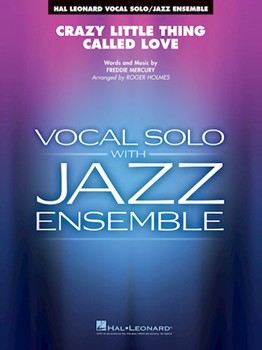 Crazy Little Thing Called Love [jazz band w/vocal] Holmes Score & Pa